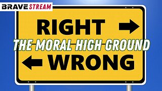 BraveTV STREAM - April 28, 2023 - THE MORAL HIGH GROUND IN AMERICA