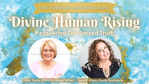 Own Your Divine Light Show Season 5 with Sheila Applegate