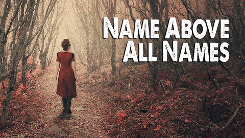 Name Above All Names | Charity Gayle (Worship Lyric Video)