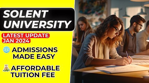 Solent University | Top-Ranked Master's Programs And Admission requirements | Jan 2024