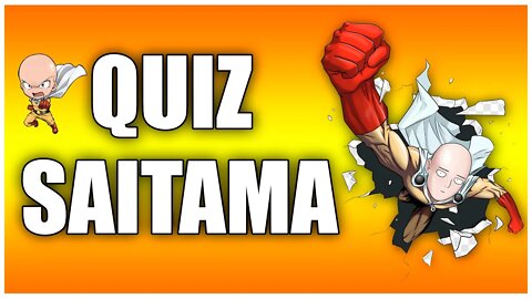 Quiz Saitama - 10 Perguntas Sobre o Saitama - Quiz One Punch Man