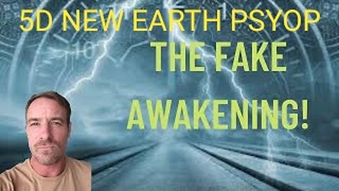 5D New Earth New Age Deception - The Ascension Timeline Great Lie. Tony Sayers