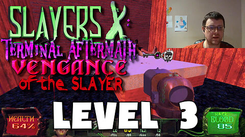 Slayers X Terminal Aftermath Vengeance of the Slayer - Level 3 FULL PLAYTHROUGH