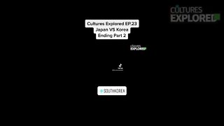 Cultures Explored EP.23 | Japan VS Korea Ending Part 2 #shorts