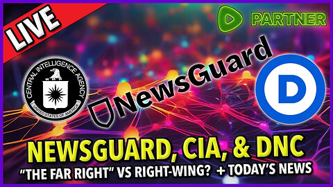 NewsGuard, The CIA, and the DNC ☕ 🔥 #factcheckfriday #newsguard #dnc +Today's News C&N146