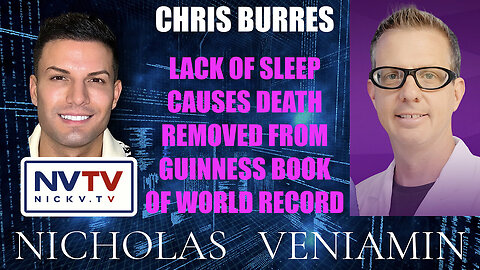 Chris Burres Discusses Lack Of Sleep Causes Death with Nicholas Veniamin