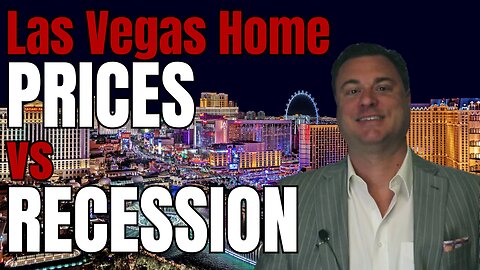 Las Vegas Housing Market Update - Home Prices vs. Recession