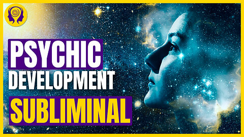 ★PSYCHIC DEVELOPMENT★ Unlock Your Psychic Powers! - SUBLIMINAL Visualization (Unisex) 🎧 852 Hz