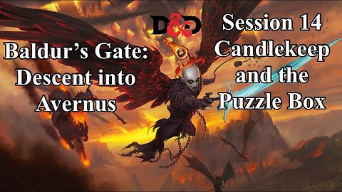 Baldur's Gate: Descent into Avernus. Session 14. Candlekeep and the Puzzle Box.
