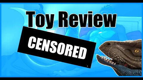 The official Scylez [censored], a toy review.
