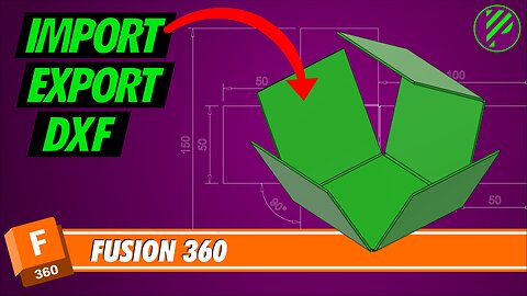 How to Export Import DXF Fusion 360 | Pistacchio Graphic