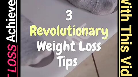 3 Revolutionary Fast Weight Loss Tips And Tricks | Weight Loss