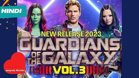guardians of the galaxy vol. 3 !! HIndi Dubbed Movie !! New Release Movie 2023 !! Zeepole Movies