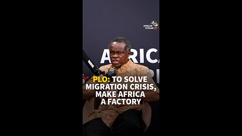 PLO: TO SOLVE MIGRATION CRISIS, MAKE AFRICA A FACTORY