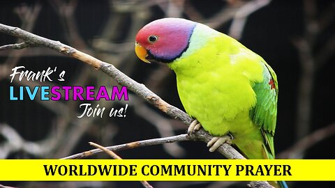 Worldwide Community Prayer on July 15, 2023