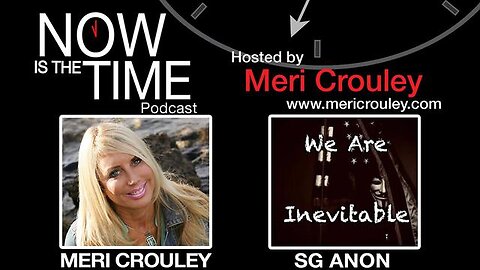 SG ANON INTERVIEW WITH BREAKING NEWS TO MOVE FORWARD & NOT LOSE HEART! - MERI CROULEY