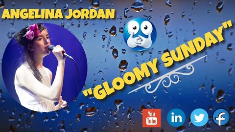 Angelina Jordan- Gloomy Sunday FIRST TIME HEARING!