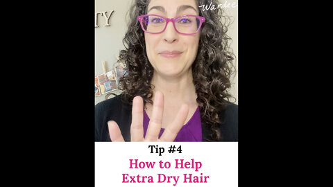 How to Help Extra Dry Hair (Tip 4 of 4)