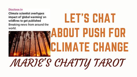 Let's Chat About The Push For Climate change