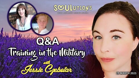 SOULutions with ARA - Q & A on Training in the Military (March 2023)