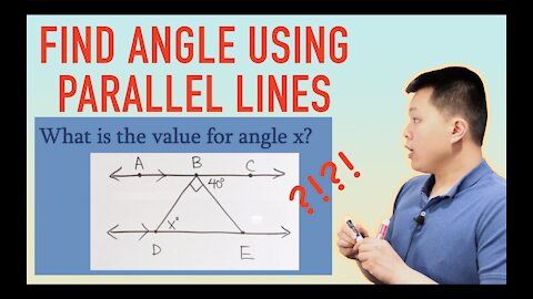 Finding Angle X While Understanding Parallel Lines