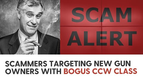 Scammers Targeting New Gun Owners with Bogus CCW Class
