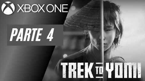 TREK TO YOMI - PARTE 4 (XBOX ONE)