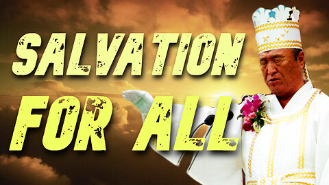 Salvation for all (sanctuary Church Sunday Service 03/03/2024)