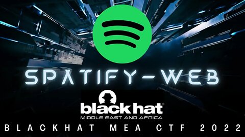 BlackHat MEA CTF 2022: Spatify - WEB EXPLOITATION