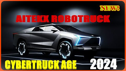 New Aitekx RoboTruck |Cybertruck FIRST LOOK #new_car #car_2024 #Aitekx #RoboTruck #first_look
