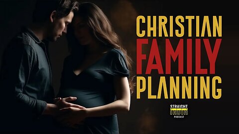 Biblical Family Planning