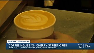 We're Open Green Country: Coffee House on Cherry Street