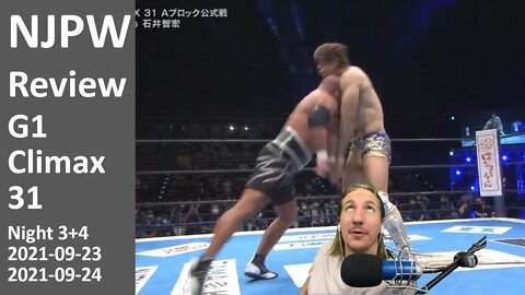 ISHII PLAYS CALL OF DUTY IN RING WITH IBUSHI KILLSTREAKS | NJPW G1 Climax 31 (Night 3+4) [Review]