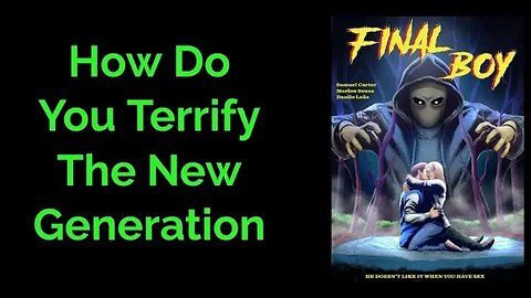 How Do You Terrify the New Generation #comics #Finalboy #indycomics #kickstarter