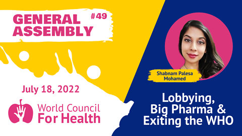 Lobbying, Big Pharma & Exiting the WHO with Shabnam Palesa Mohamed