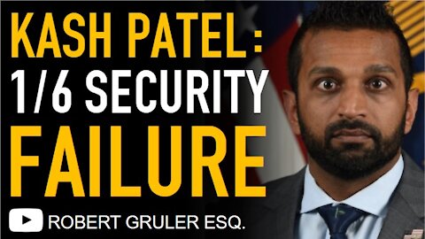 Kash Patel on 1/6 Failures: National Guard Support DECLINED