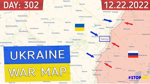 Russia and Ukraine war map 22 December 2022 - 302 day invasion | Military summary latest news today