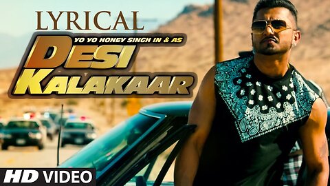 Desi kalakar version 2.o | Bollywood latest song desi kalakar| yoyo honey singh