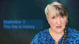 This Day in History, September 3