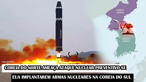 Coreia Do Norte Ameaça Ataque Nuclear Preventivo Se EUA Implantarem Armas Nucleares Na Coreia Do Sul