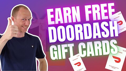 8 REAL Ways to Earn Free DoorDash Gift Cards (Legit & Easy)
