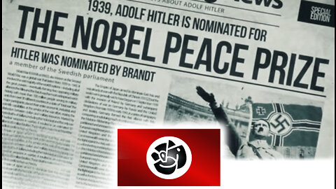 När S ville ge Adolf Hitler - Nobelpriset! Ofattbart!