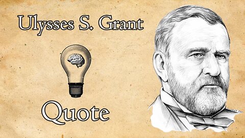 Ulysses S. Grant on the horrors of war