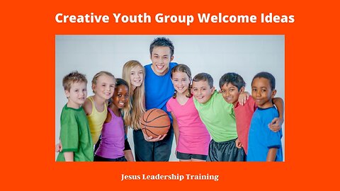 Creative Youth Group Welcome Ideas for Engaging New Members