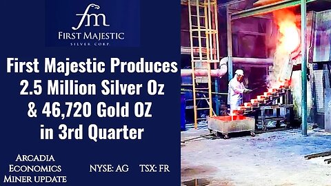 First Majestic Produces 2.5 Million Silver Ounces and 46,720 Gold Ounces in 3rd Quarter