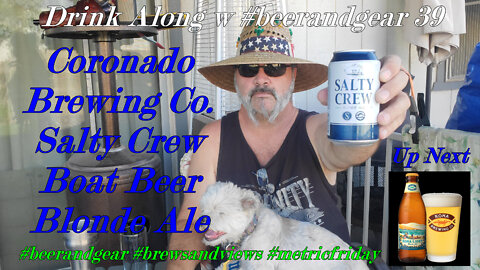 Drink Along w # beerandgear 39 Salty Crew Blonde Ale 4.5/5