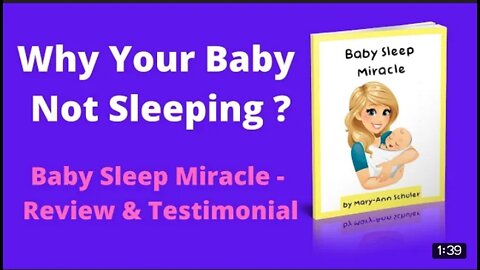Why your baby not sleeping here is solution,baby sleep miracle review