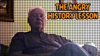 The Angry History Lesson
