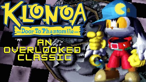 Klonoa: An Overlooked Classic