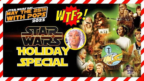 How the STAR WARS HOLIDAY SPECIAL is Remembered